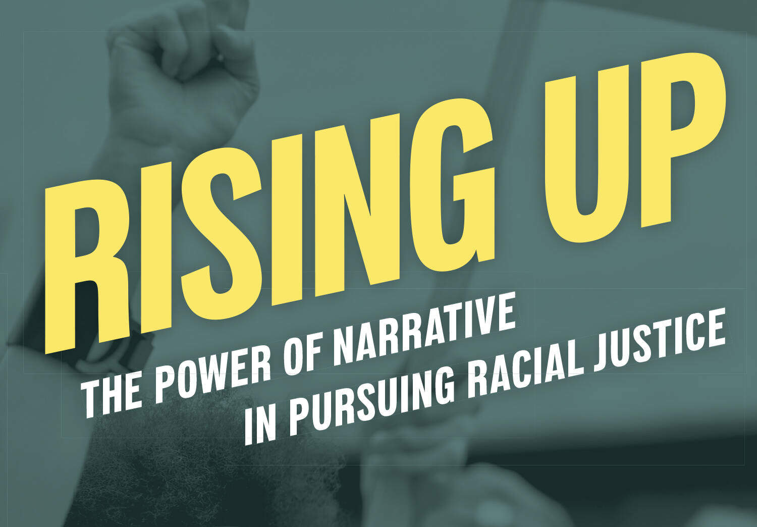 The cover of "Rising Up: The Power of Narrative in Pursuing Racial Justice" by Sonali Kolhatkar. (Courtesy)