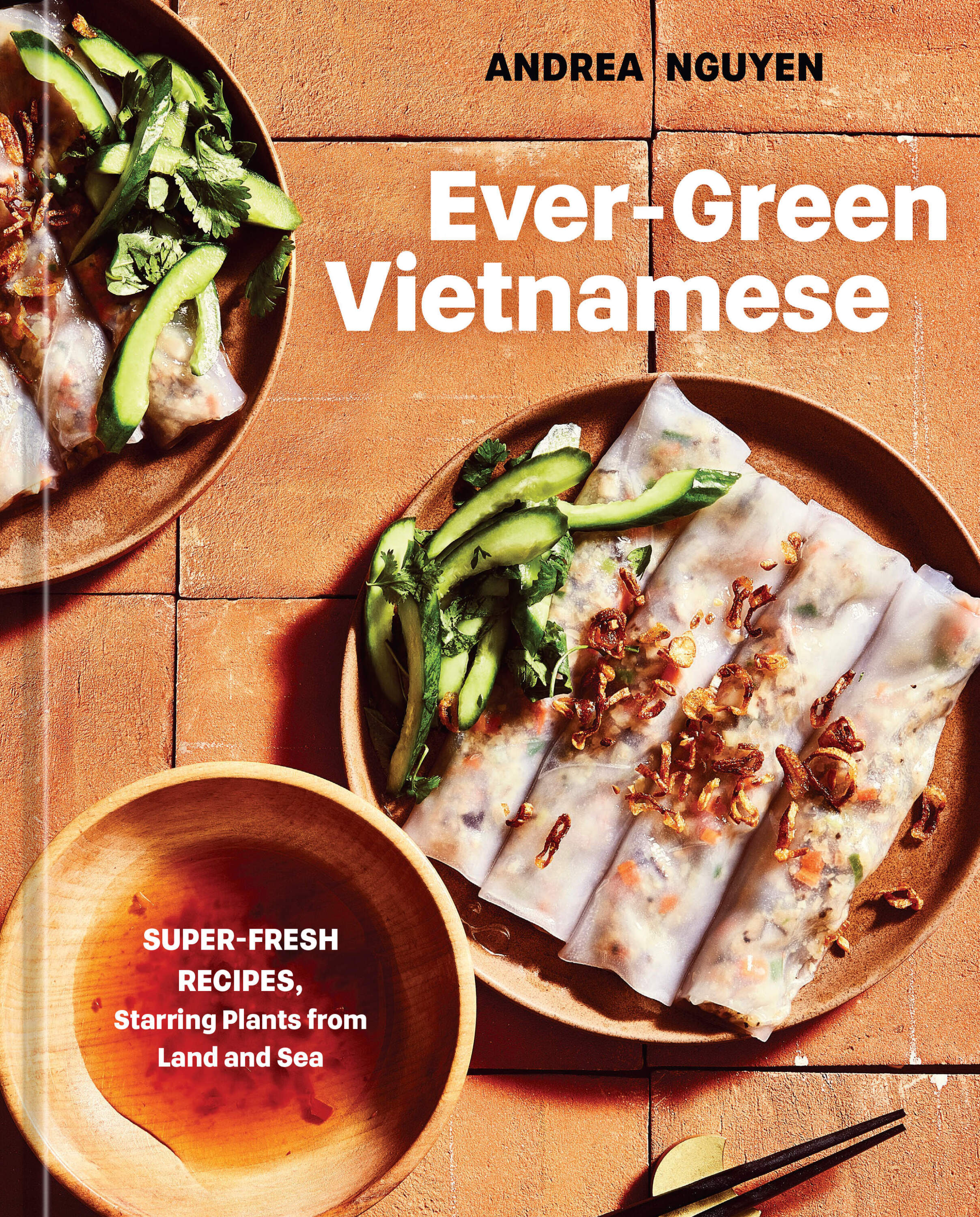 The cover of &quot;Ever-Green Vietnamese.&quot; (Courtesy of Ten Speed Press)