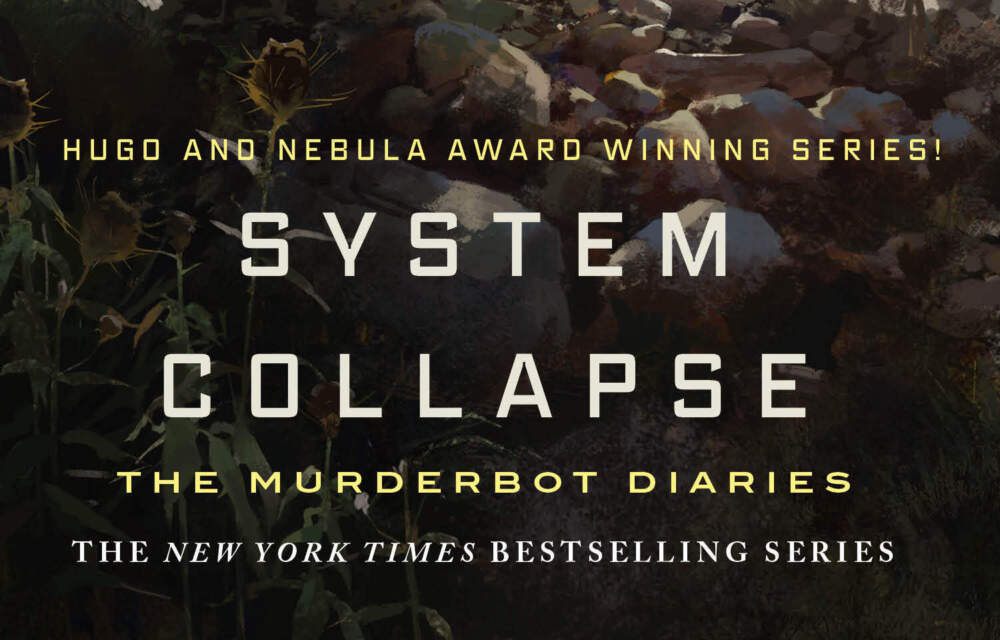The cover of "System Collapse" by Martha Wells. (Courtesy of Tor Publishing Group)