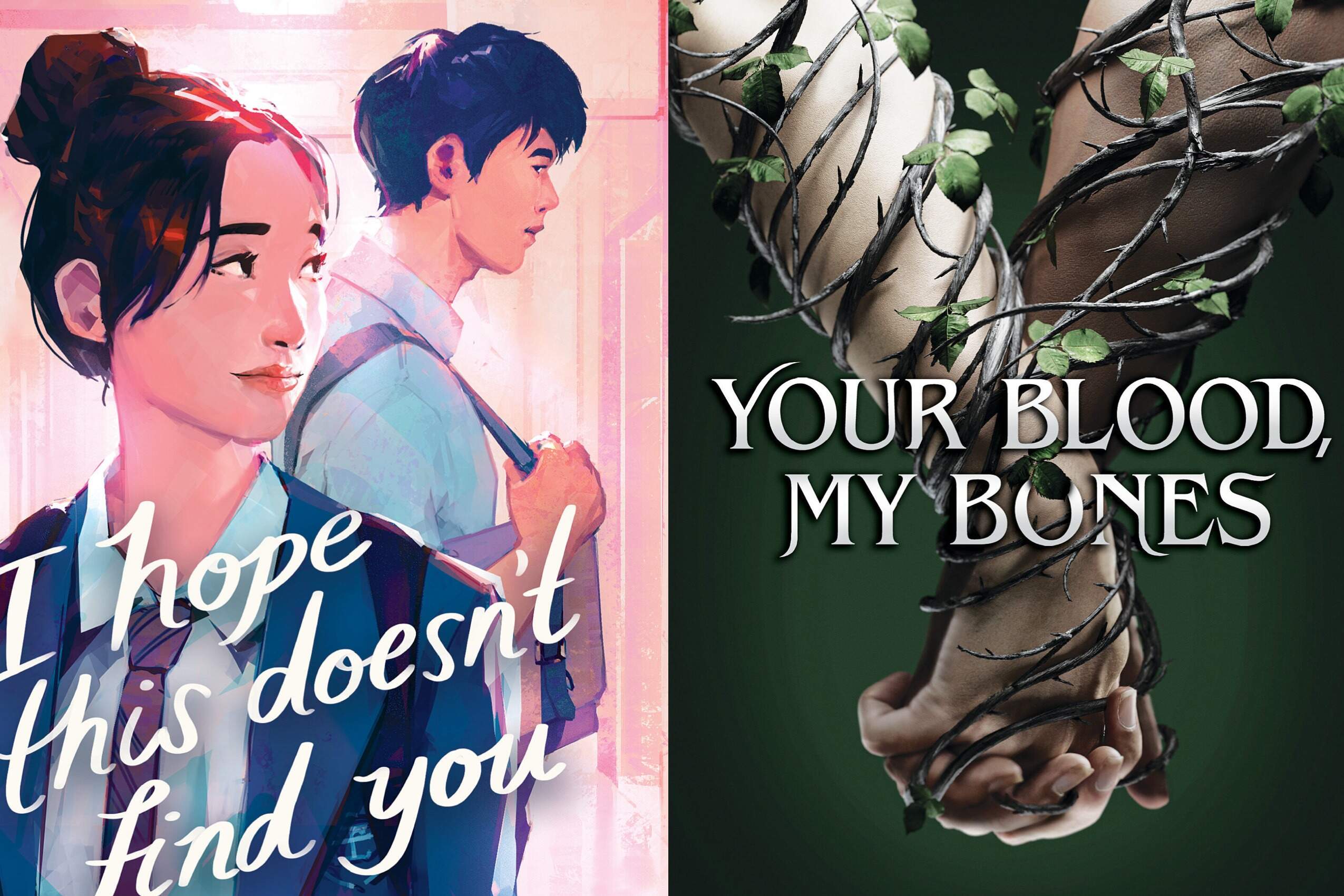 The covers of “Your Blood, My Bones” by Kelly Andrew and “I Hope This Doesn’t Find You” by Ann Liang. (Courtesy)