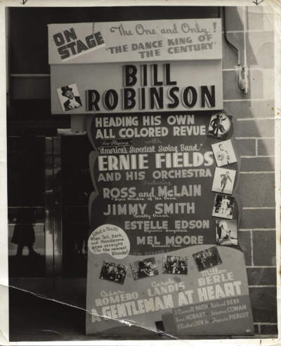 A sign promoting a performance by Bill &quot;Bojangles&quot; Robinson with Ernie Fields and his orchestra. (Courtesy Carmen Fields)