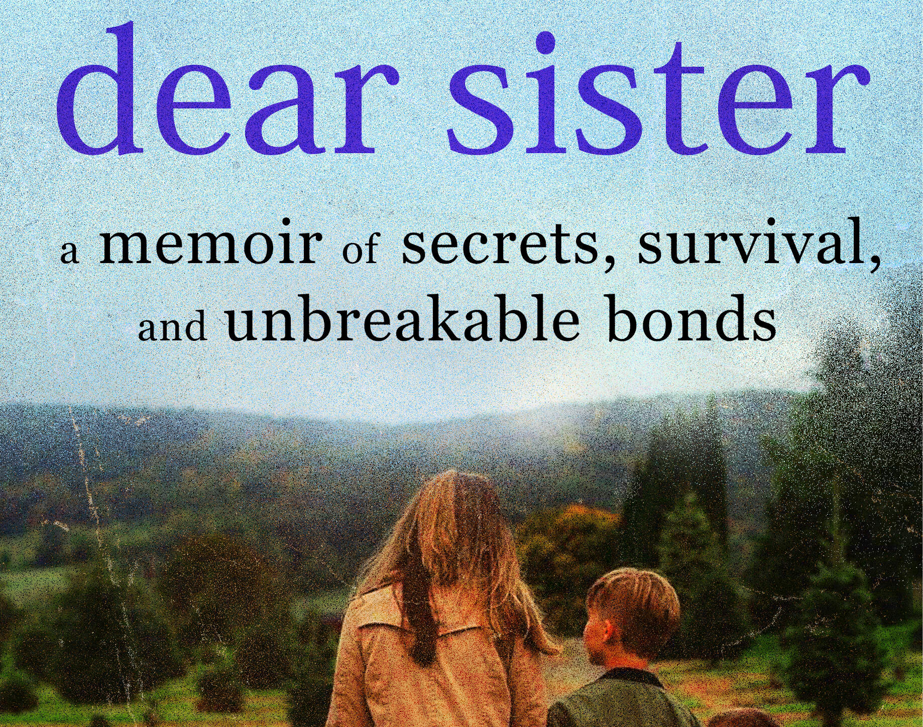 The cover of "Dear Sister" by Michelle Horton. (Courtesy of Grand Central Publishing)