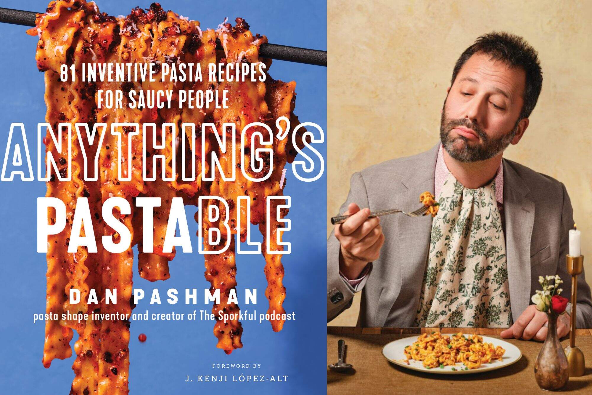 The cover of "Anything's Pastable" and author Dan Pashman. (Courtesy)