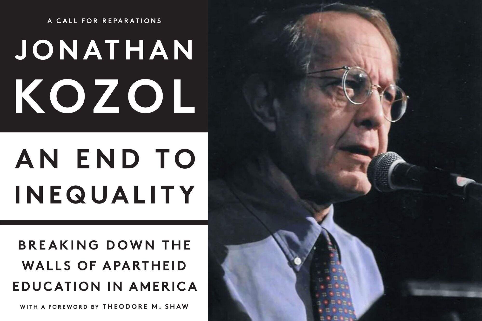 The cover of "An End to Inequality" and author Jonathan Kozol. (Courtesy)