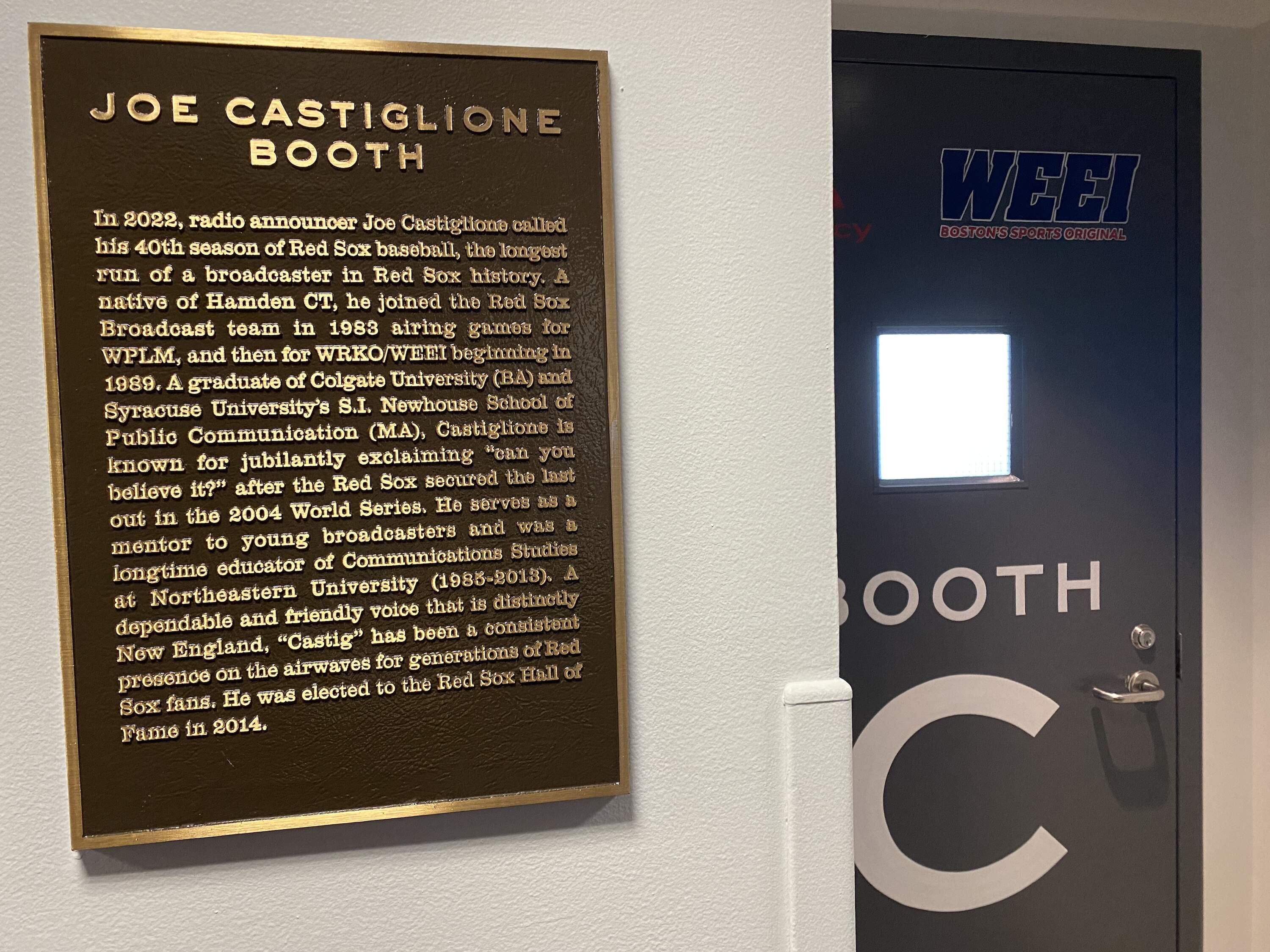 The home team radio broadcast booth at Fenway Park is named after Joe Castiglione. (Sharon Brody/WBUR)