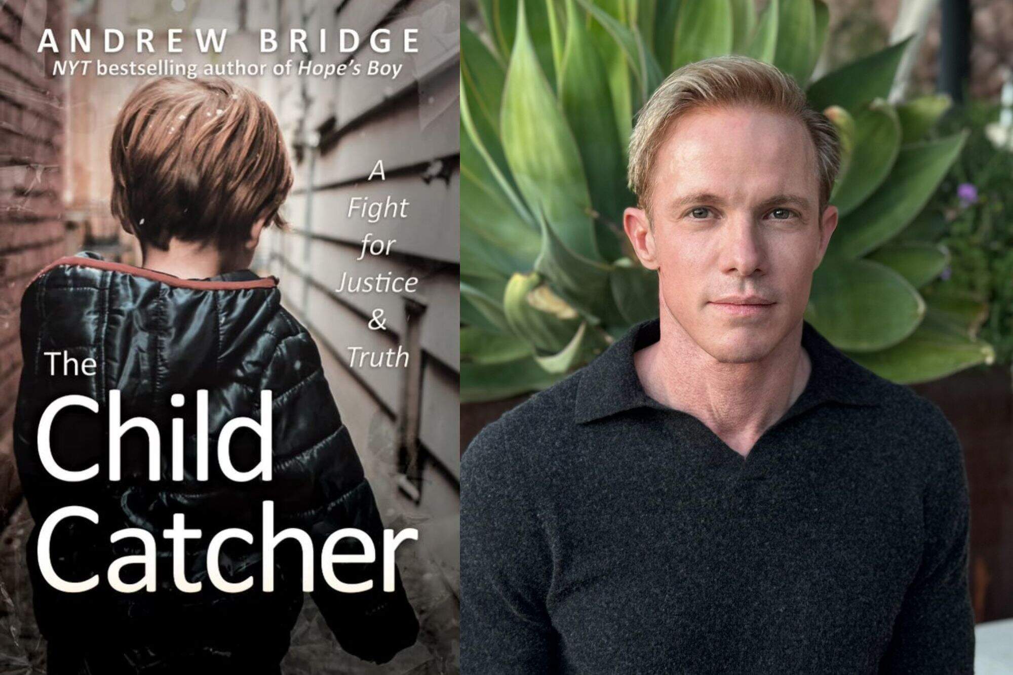 The cover of "The Child Catcher" and author Andrew Bridge. (Courtesy of Regalo Press)