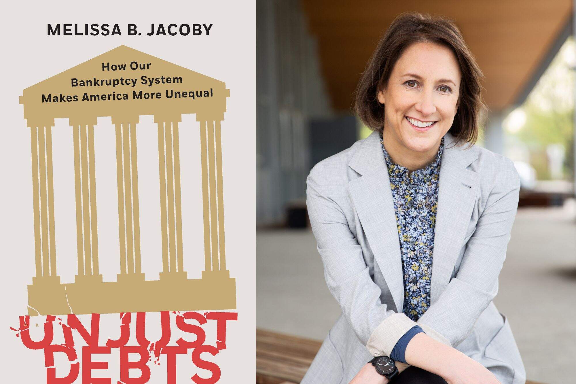 The cover of "Unjust Debts" and author Melissa Jacoby. (Courtesy of The New Press and Teddy Denton)