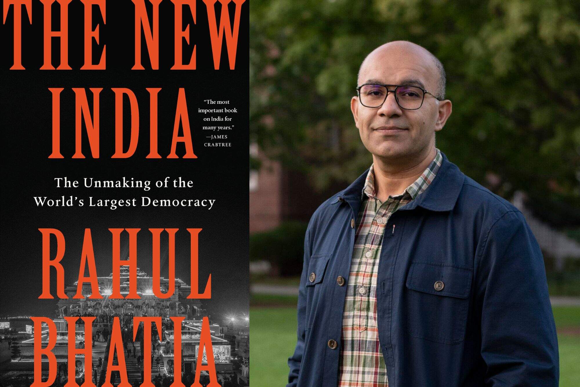 The cover of "The New India" and author Rahul Bhatia. (Courtesy of PublicAffairs and Tony Rinaldo)