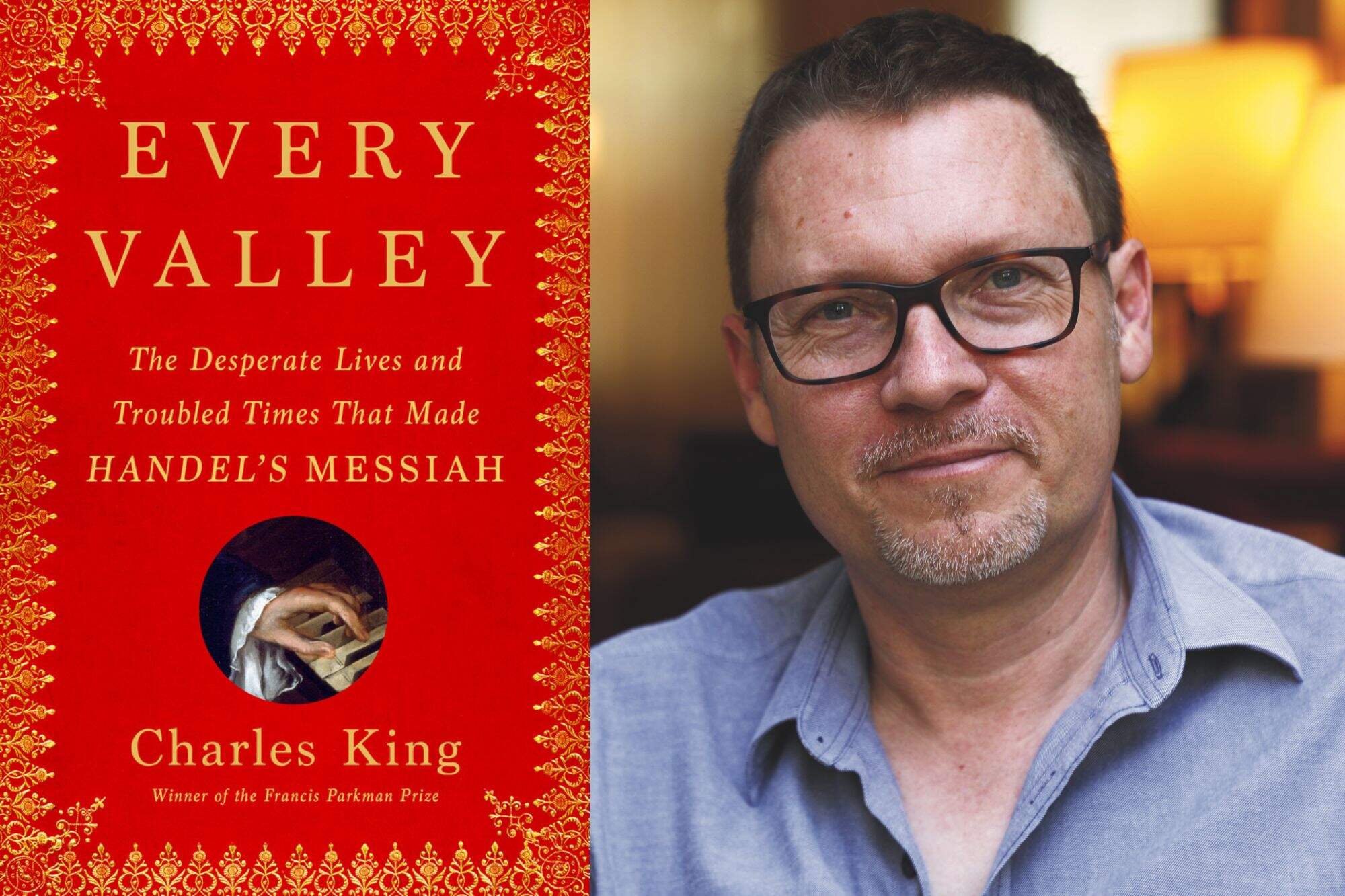 The cover of "Every Valley" and author Charles King. (Courtesy of Doubleday and Mary Fecteau)