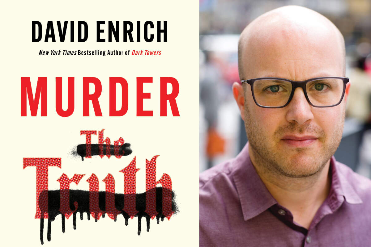 The cover of "Murder the Truth" beside author David Enrich. (Courtesy of Peter Eavis)