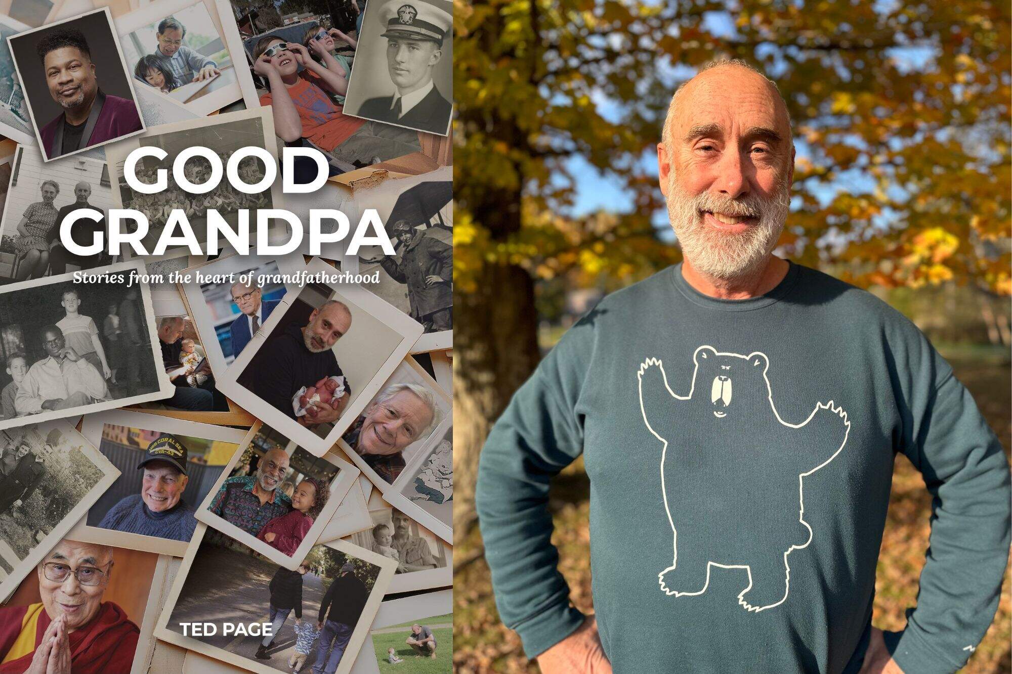 The cover of "Good Grandpa" and author Ted Page. (Courtesy of Regalo Press and Ted Page)