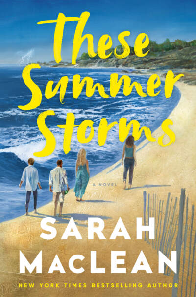 The cover of Sarah MacLean's new novel "These Summer Storms." (Courtesy Ballantine Books)