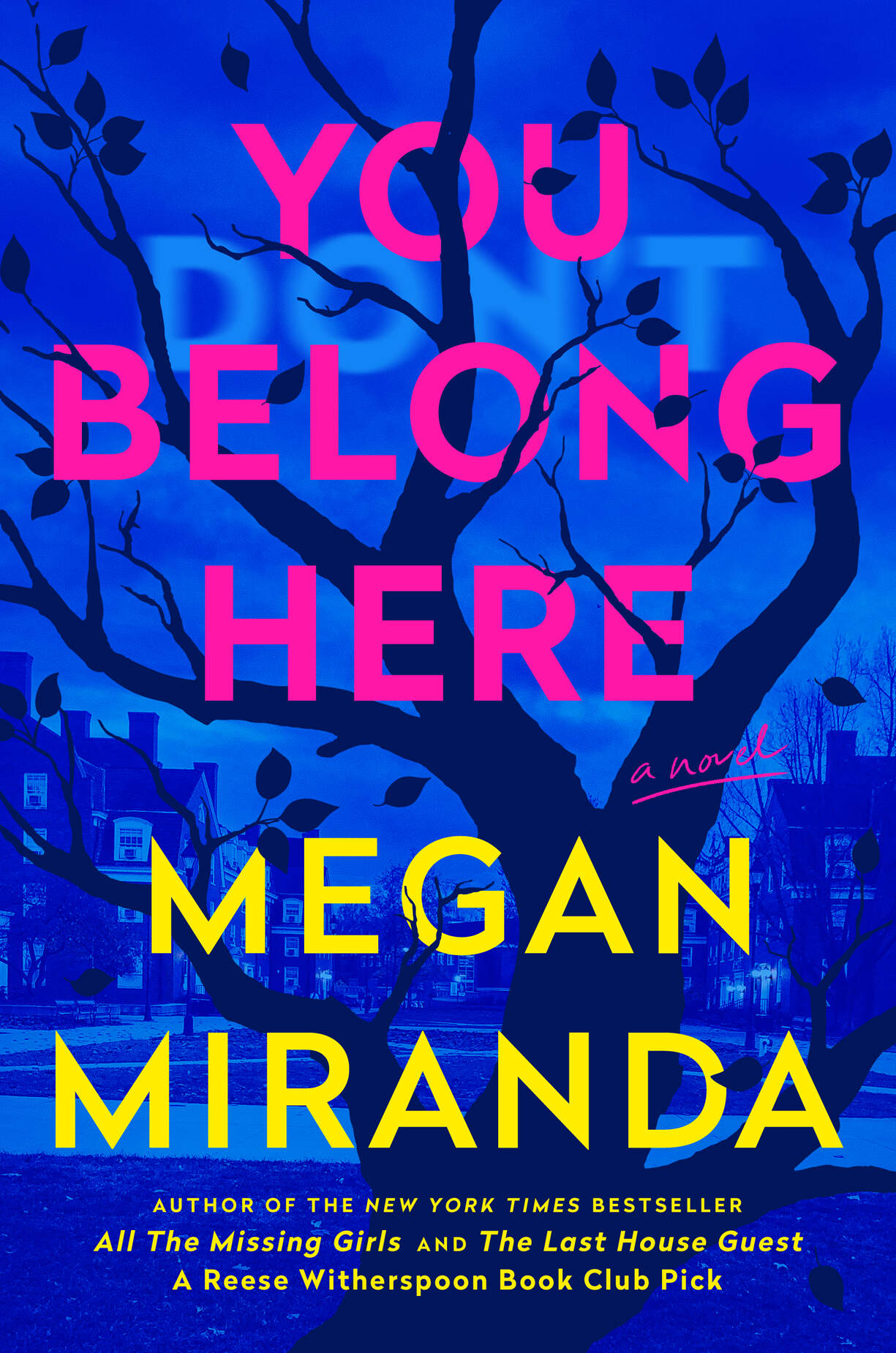 The cover of Megan Miranda's new novel "You Belong Here." (Courtesy Simon & Schuster/Marysue Rucci Books)