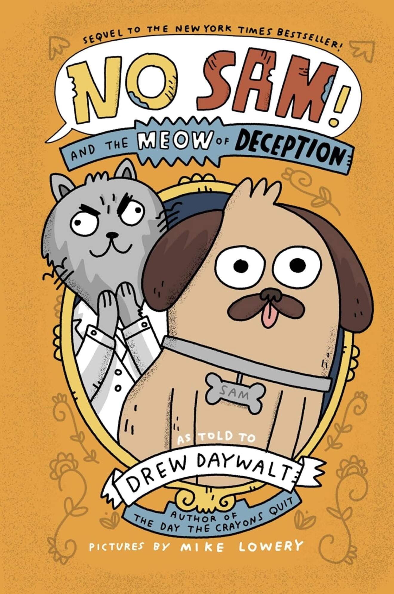 The cover "No Sam! And the Meow of Deception." (Courtesy of Storytide/HarperCollins Children’s Books)