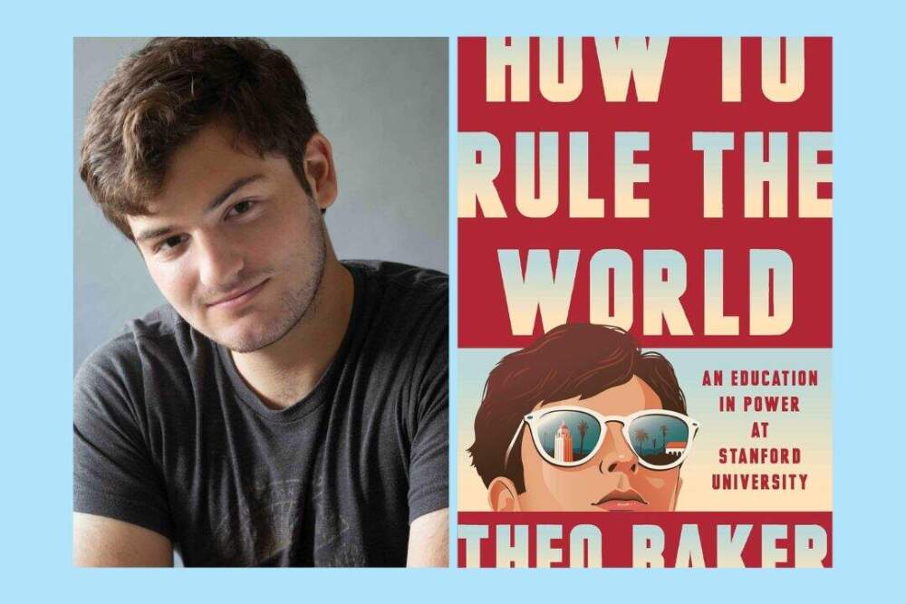 Theo Baker: 'How to Rule the World' at Harvard Book Store