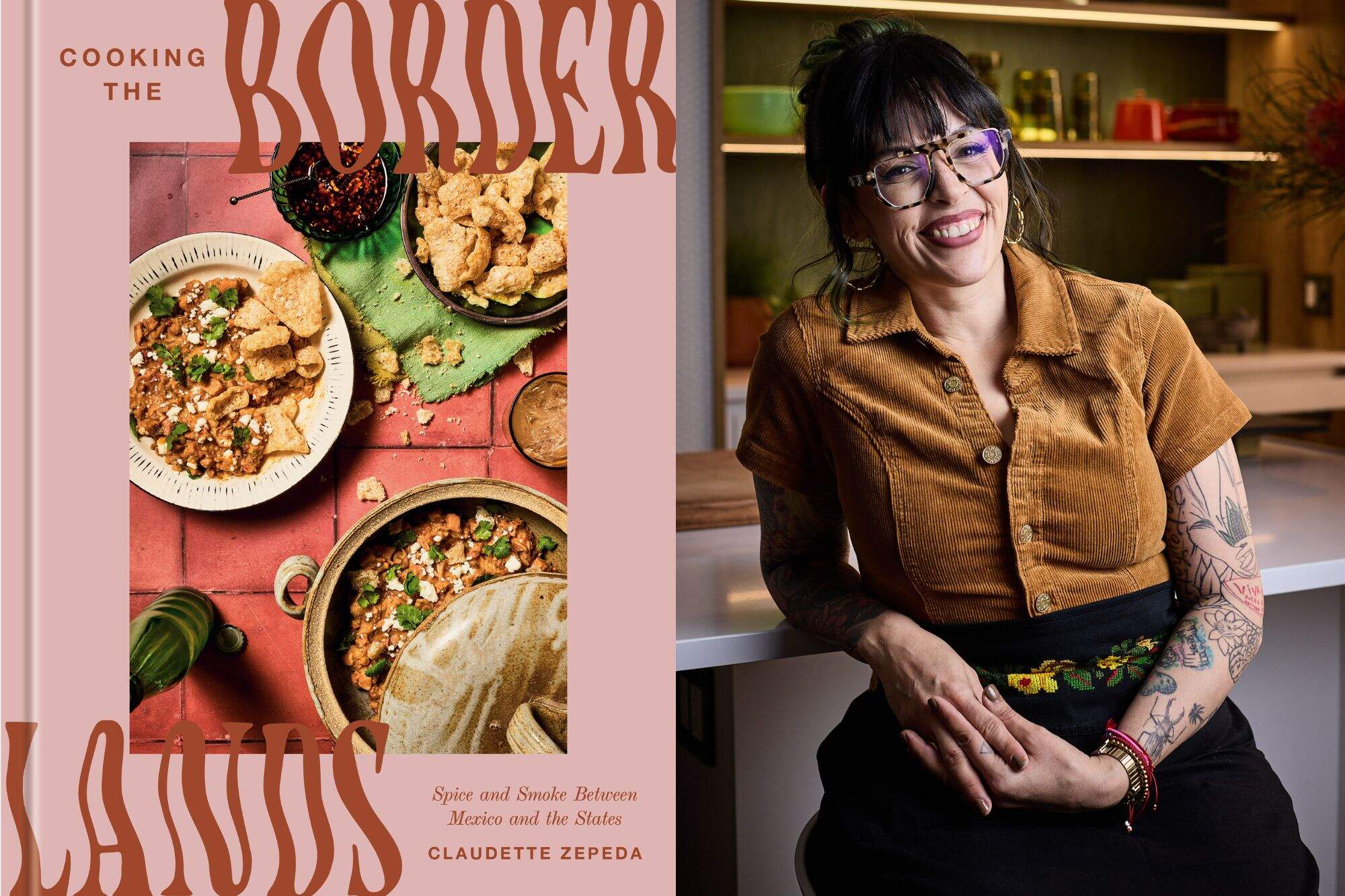 The cover of "Cooking the Borderlands" and author Claudette Zepeda. (Courtesy of Penguin Random House and Johnny Miller)